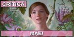 Mãe!